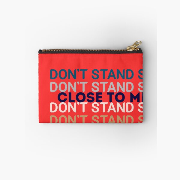 Item preview, DON'T STAND SO CLOSE TO ME designed and sold by MR-PAUSED.