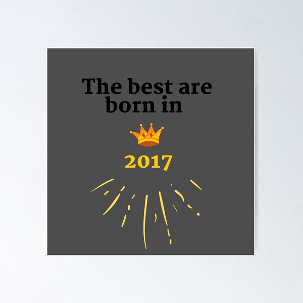 Item preview,  The best were born in 2017 designed and sold by HappinessTrade.