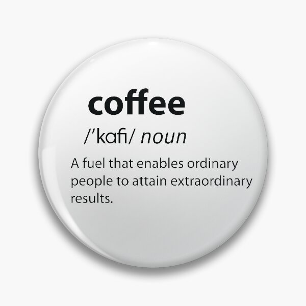 Item preview, Coffee Funny Dictionary Definition  designed and sold by TravelScientist.