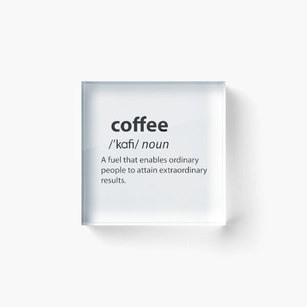 Item preview, Coffee Funny Dictionary Definition  designed and sold by TravelScientist.