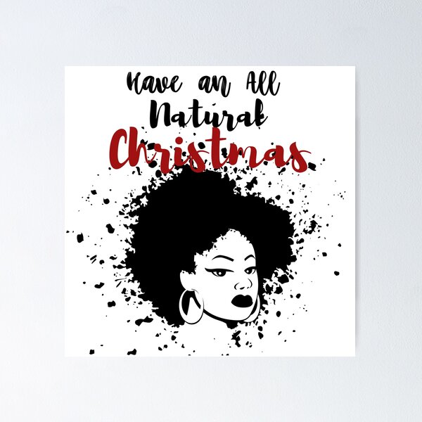 Item preview, Have An All Natural Christmas Tees designed and sold by Shevonda Thomas.