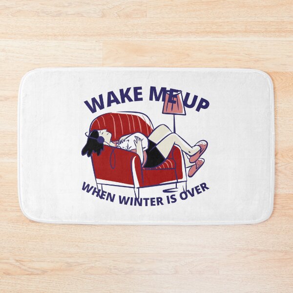 Item preview, Wake me up when winter is over designed and sold by crikz.