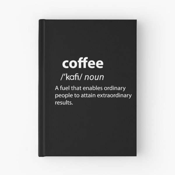 Item preview, Coffee Funny Dictionary Definition  designed and sold by TravelScientist.