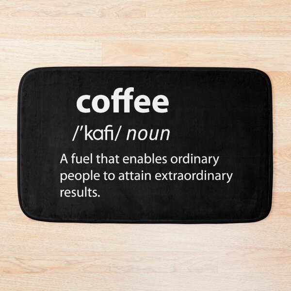 Item preview, Coffee Funny Dictionary Definition  designed and sold by TravelScientist.