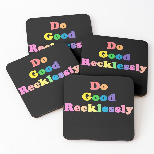 Item preview, Do Good Recklessly designed and sold by Jess Ottaway.