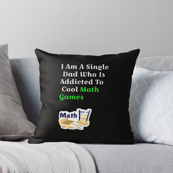 Item preview, I Am A Single Dad Who Is Addicted To Cool Math Games designed and sold by DamaliePierre.