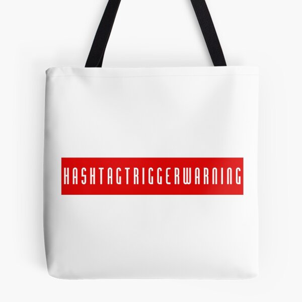 Item preview, Hashtagtriggerwarning designed and sold by Sundancerox.