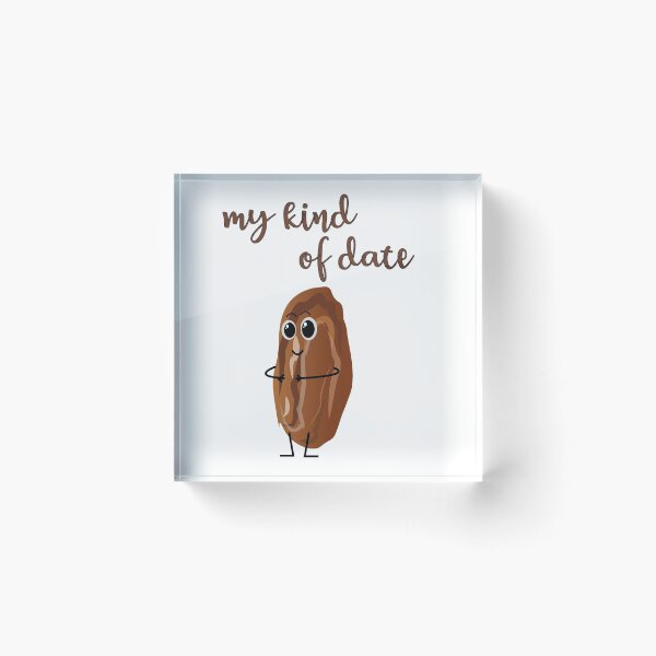 Item preview, My Kind of Date designed and sold by rodrigoescmejia.