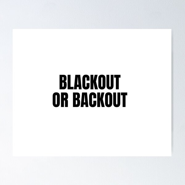 Item preview, Blackout or Backout designed and sold by KarolinaPaz.