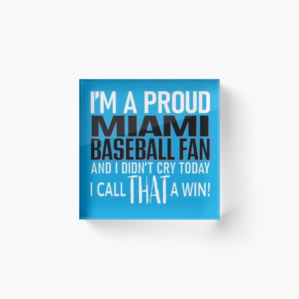 Item preview, Proud Miami Baseball Fan Didn't Cry designed and sold by TryingDesigns.