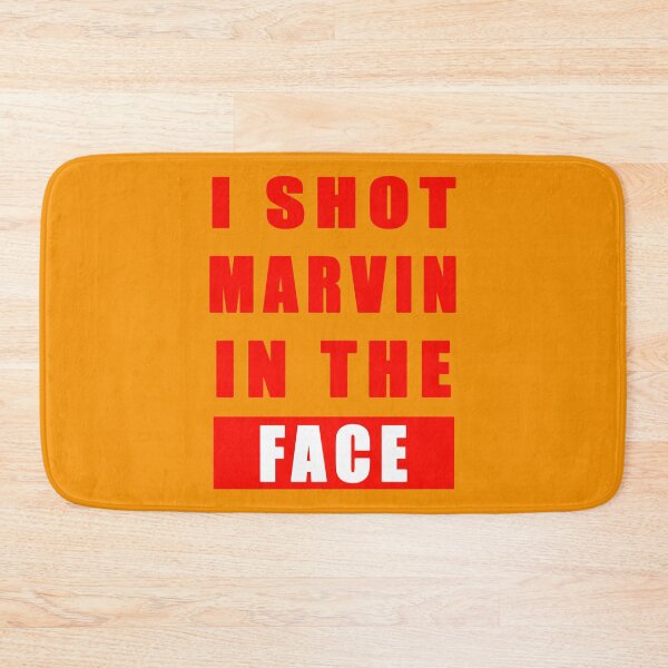 Item preview, I Shot Marvin in the Face designed and sold by docBrown00.