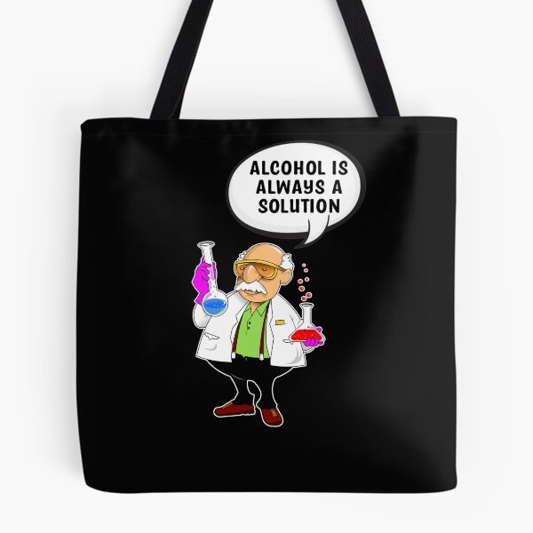 Item preview, Funny Alcohol is always a solution designed and sold by Th3 Merch.