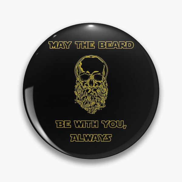 Item preview, MAY THE BEARD BE WITH YOU ALWAYS designed and sold by NiceSign.