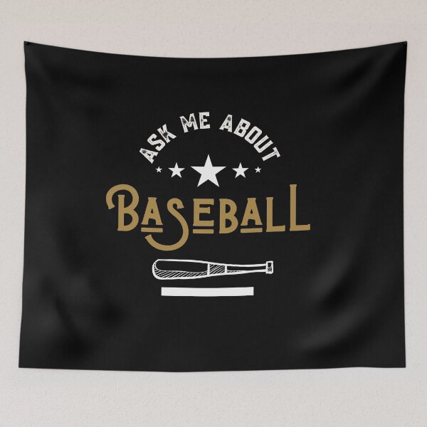 Item preview, Ask Me About Baseball  designed and sold by Sutra-Lotus-Co.