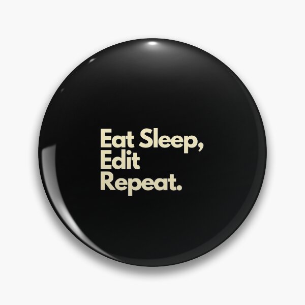Item preview, Eat Sleep Edit Repeat designed and sold by Imaginative Expressions⭐️ ⭐️ ⭐️ ⭐️ ⭐️.