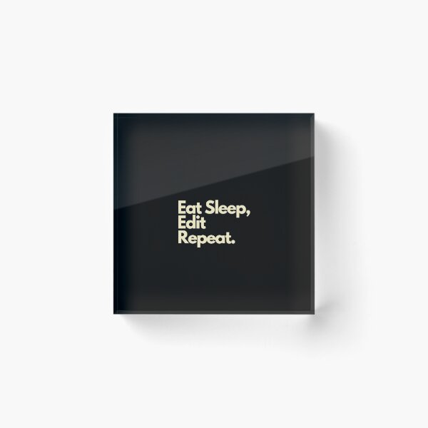 Item preview, Eat Sleep Edit Repeat designed and sold by Imaginative Expressions⭐️ ⭐️ ⭐️ ⭐️ ⭐️.