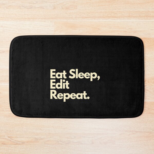 Item preview, Eat Sleep Edit Repeat designed and sold by Imaginative Expressions⭐️ ⭐️ ⭐️ ⭐️ ⭐️.