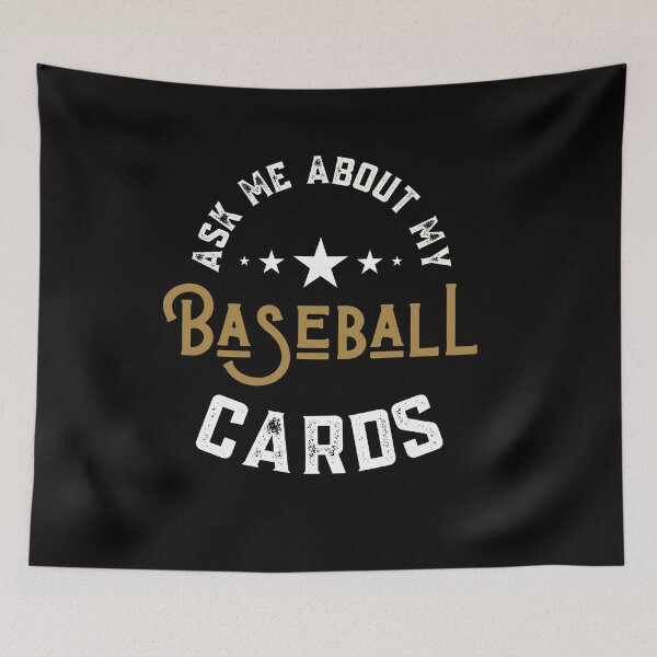 Item preview, Ask Me About Baseball Cards designed and sold by Sutra-Lotus-Co.