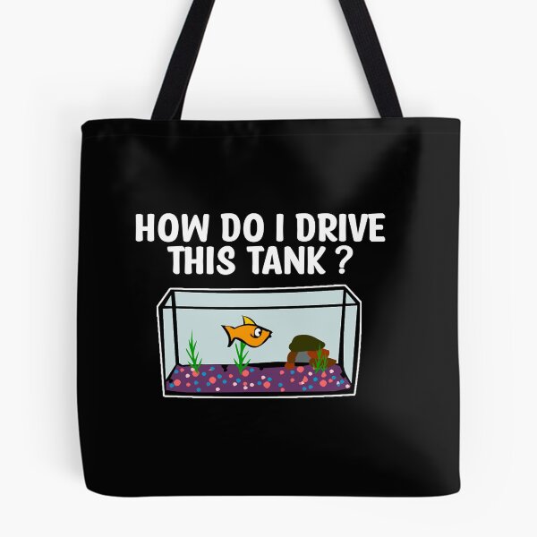 Item preview, Funny How do i drive this fish tank designed and sold by Th3 Merch.