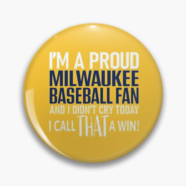Item preview, Proud Milwaukee Baseball Fan Didn't Cry designed and sold by TryingDesigns.