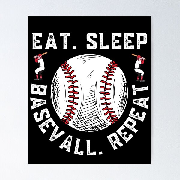 Item preview, Eat Sleep Baseball Repeat designed and sold by Sutra-Lotus-Co.