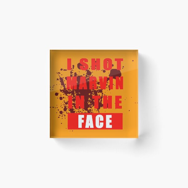 Item preview, I Shot Marvin in the Face Pulp Fiction designed and sold by docBrown00.