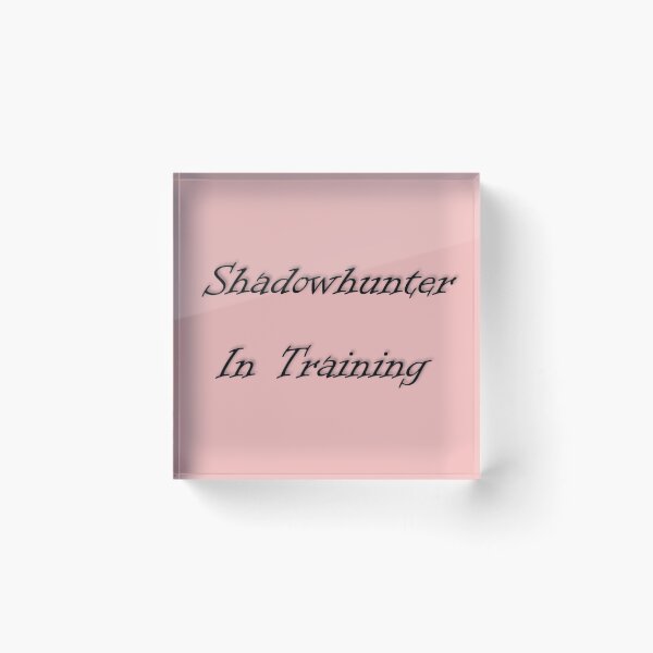 Item preview, Shadowhunter in Training designed and sold by ordinarysummer.