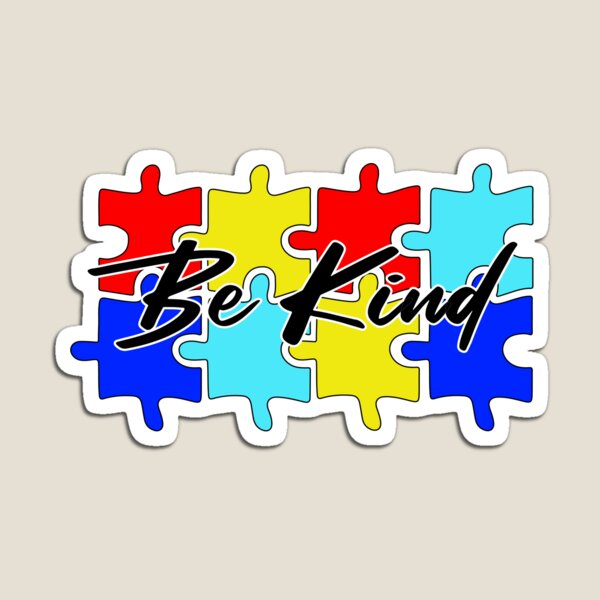 Item preview, Be kind to autistic people designed and sold by AkraidaxDesign.