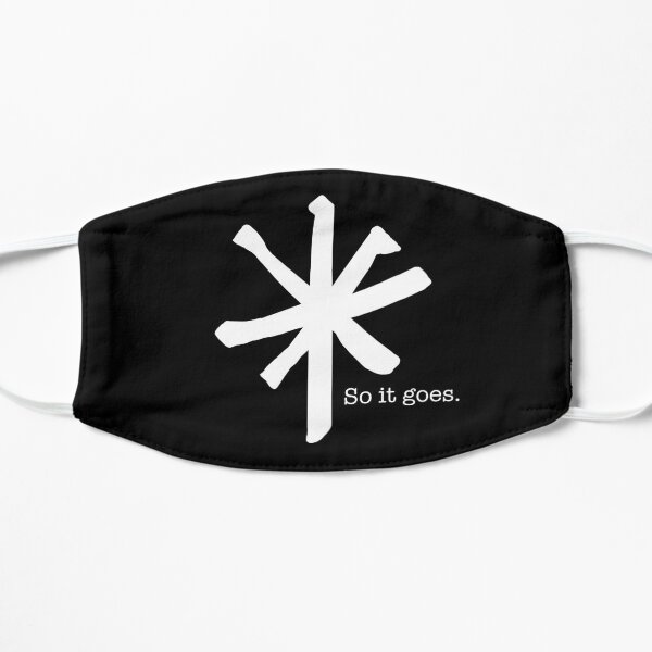 So It Goes Flat Mask