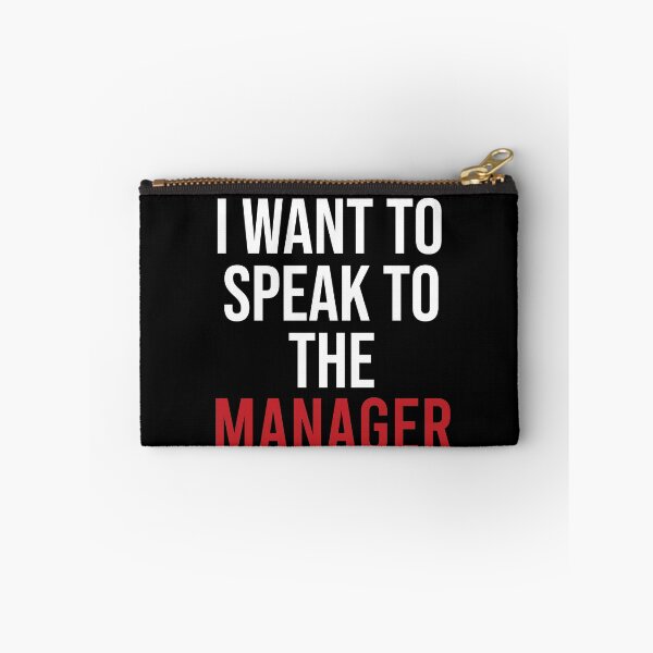 Item preview, I Want To Speak To The Manager designed and sold by Illustragrump.