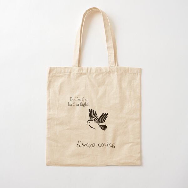 Always moving Cotton Tote Bag