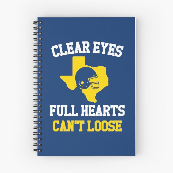 Item preview, Clear Eyes Full Hearts Can't Loose designed and sold by TuracoDesigns.