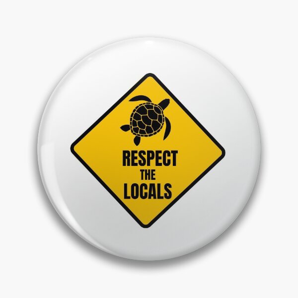 Item preview, Respect the Locals - Turtles designed and sold by KarolinaPaz.