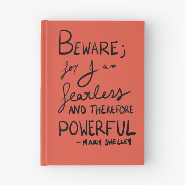 Item preview, Beware for I am fearless and therefor e powerful Quote Frankenstein  designed and sold by iliketeas.
