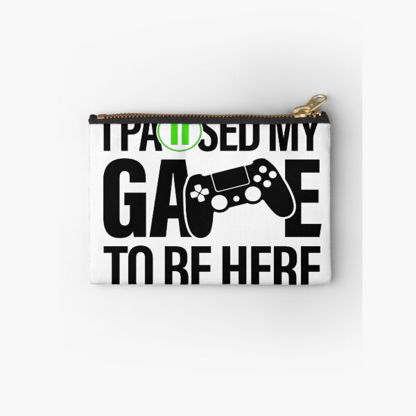 Item preview, I Paused My Game To Be Here Video Gamer Gift designed and sold by MillanMarketing.