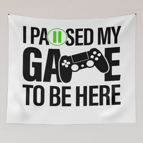 Item preview, I Paused My Game To Be Here Video Gamer Gift designed and sold by MillanMarketing.