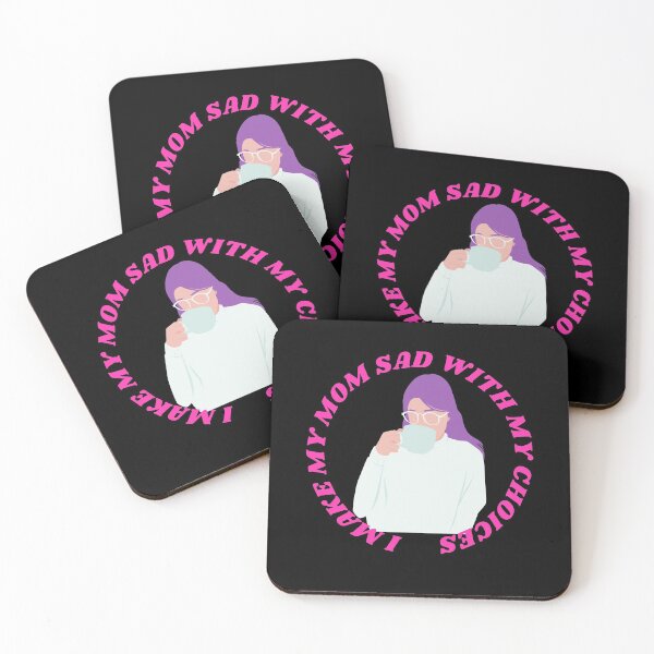 Item preview, I Make My Mom Sad With My Choices (Pink Text) designed and sold by Highon444.