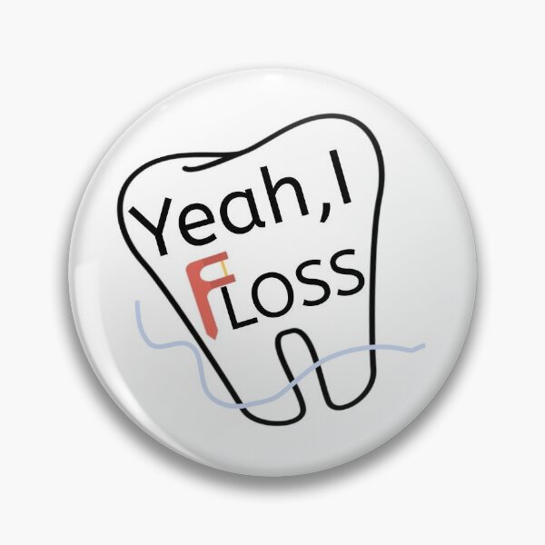 Item preview, Yeah, I Floss designed and sold by Emily Atlas.