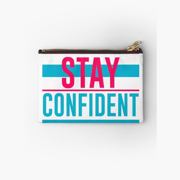 Item preview, Stay Confident designed and sold by hatimelhag.