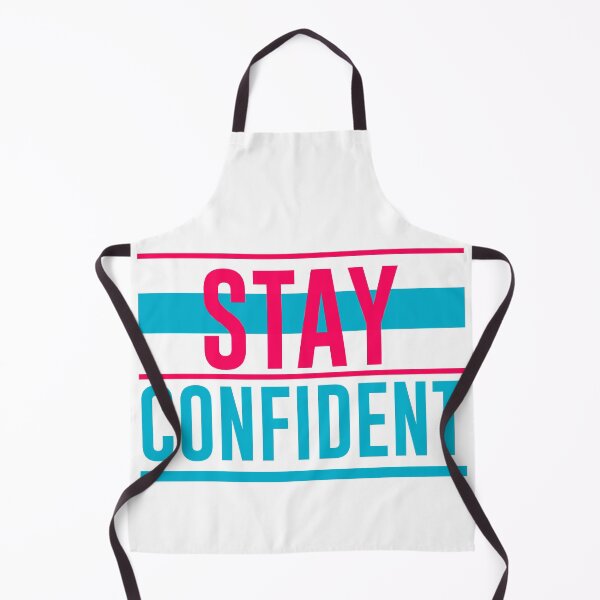 Item preview, Stay Confident designed and sold by hatimelhag.