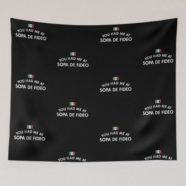Item preview, You Had Me At Sopa De Fideo designed and sold by twHistory.
