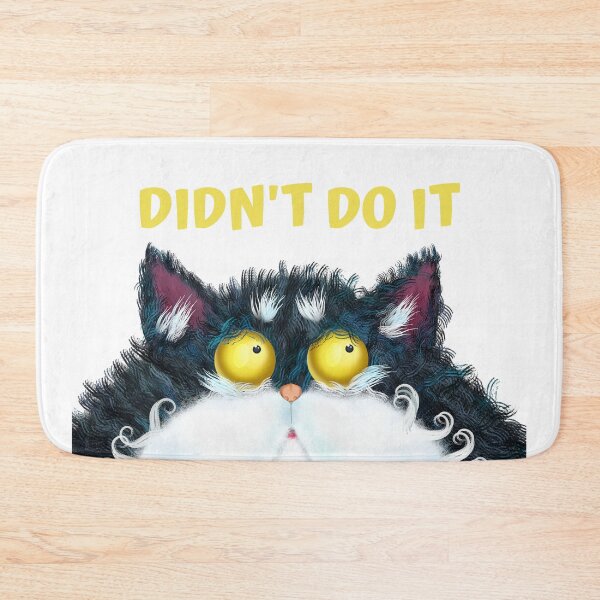Item preview, DIDN'T DO IT CAT designed and sold by jreiter57.