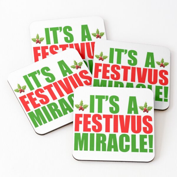 Item preview, Its a Festivus Miracle designed and sold by comfortcare.