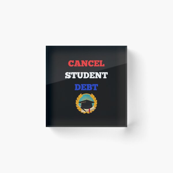 Item preview, Cancel Student Debt designed and sold by Str8like dattshirts.
