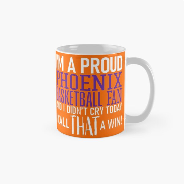 Item preview, Proud Phoenix Basketball Fan Didn't Cry designed and sold by TryingDesigns.