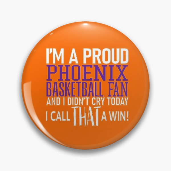 Item preview, Proud Phoenix Basketball Fan Didn't Cry designed and sold by TryingDesigns.