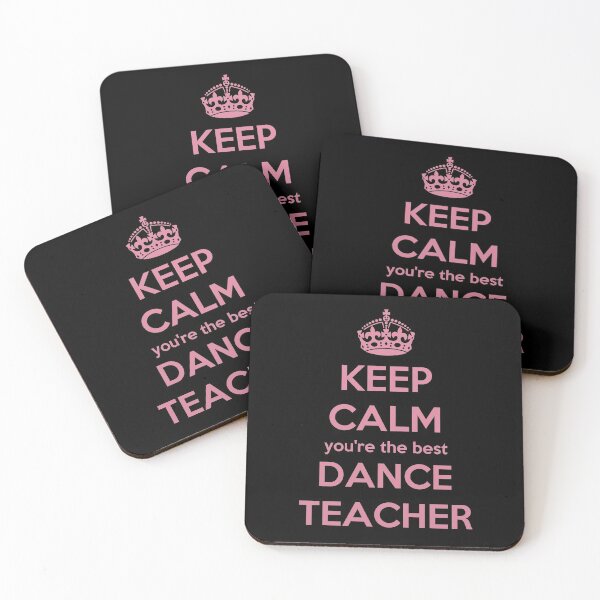 Item preview, Keep calm you're the best dance teacher designed and sold by della95.
