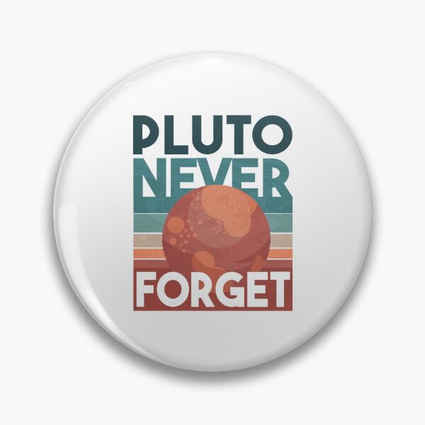 Item preview, Pluto Never Forget, Planet 1930-2006, Funny designed and sold by LoveGiftHub.