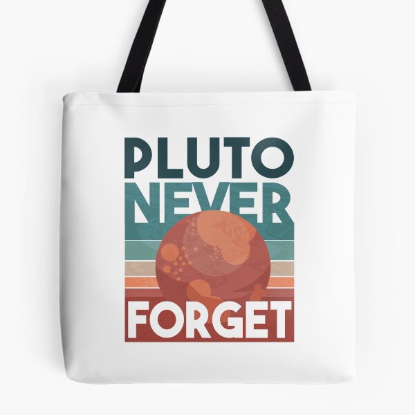 Item preview, Pluto Never Forget, Planet 1930-2006, Funny designed and sold by LoveGiftHub.