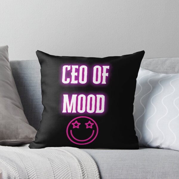 Item preview, CEO Of Mood designed and sold by Str8like dattshirts.